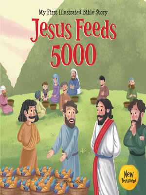 cover image of Jesus Feeds 5000